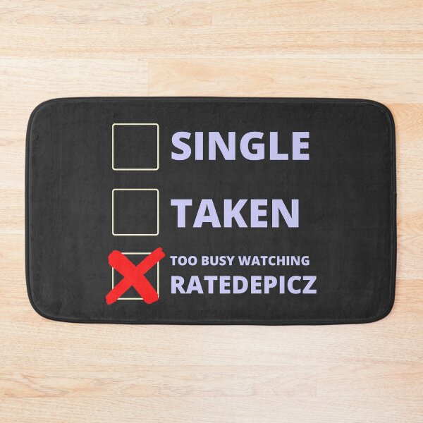 Item preview, RatedepicZ Funny Single Taken designed and sold by LAST WEEK'S STOLEN AESTHETICS.