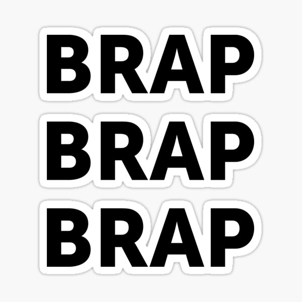 JDM sticker - BRAP Sticker