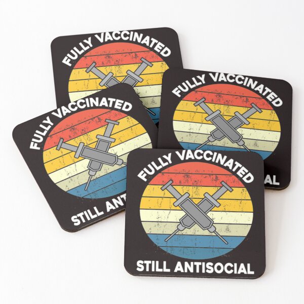 Item preview, Fully-Vaccinated-Still-Antisocial designed and sold by Clowed1993.