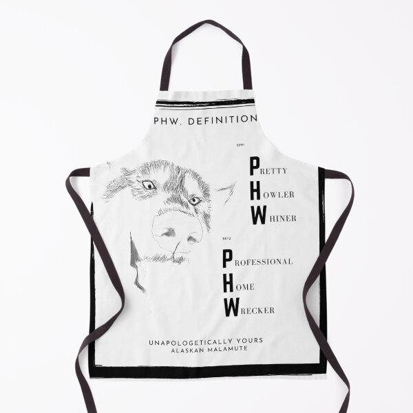 Item preview, Funny Malamute dog PHW quote designed and sold by Lizzysszhou.