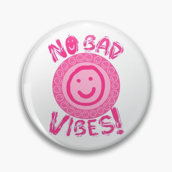 Item preview, NO BAD VIBES! - pink designed and sold by Julia Santos.