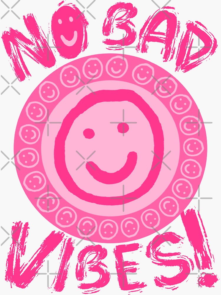 No Bad Vibes Pink Aesthetic Sticker  Aesthetic stickers, Preppy stickers,  Homemade stickers