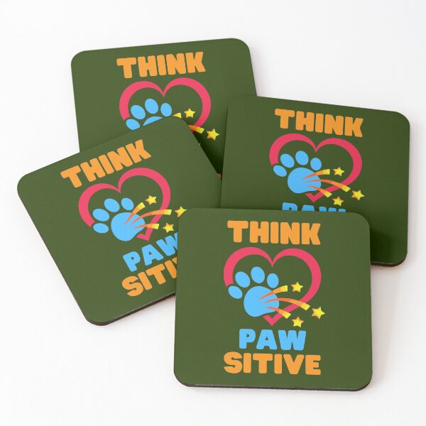 Item preview, Think Pawsitive designed and sold by Keep Smiling.
