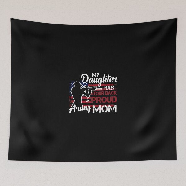 Item preview, My Daughter Has Your Back Proud Army Mom Patriotic Gift designed and sold by nutallrosario.