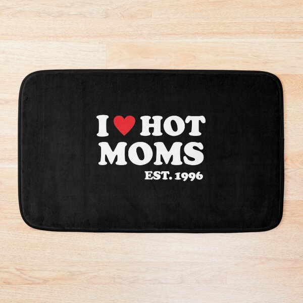 Item preview, I Love Hot Moms Est 1996 25 Years Old designed and sold by RedQuality.
