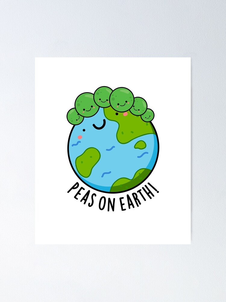 Peas On Earth Cute Veggie Peace Pun Poster For Sale By Punnybone