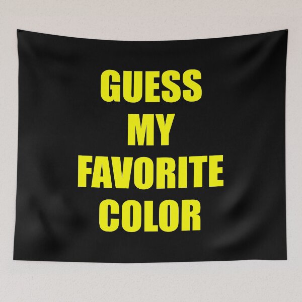 Item preview, Guess My Favorite Color Bright Yellow designed and sold by artfulnotebook.
