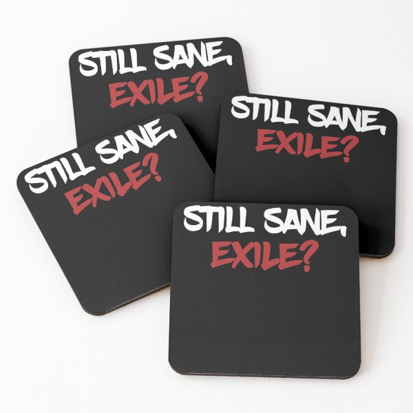Item preview, Needed Gifts Still Sane - Exile Halloween designed and sold by WalkerKelsi.