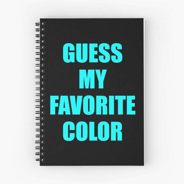 Item preview, Guess My Favorite Color Aqua designed and sold by artfulnotebook.