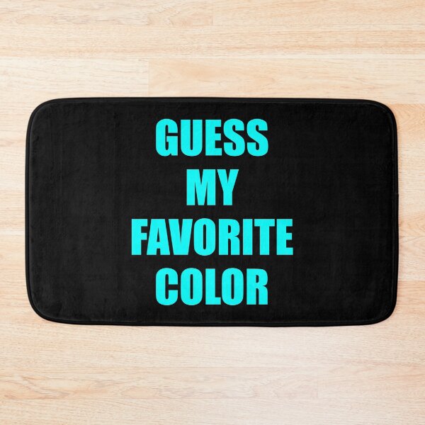 Item preview, Guess My Favorite Color Aqua designed and sold by artfulnotebook.
