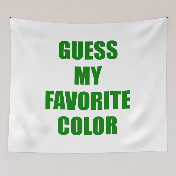 Item preview, Guess My Favorite Color Green designed and sold by artfulnotebook.