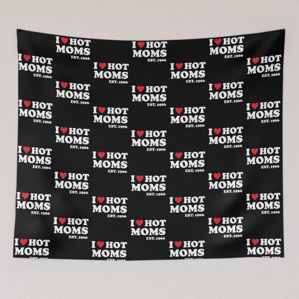 Item preview, I Love Hot Moms Est 1966 55 Years Old designed and sold by RedQuality.