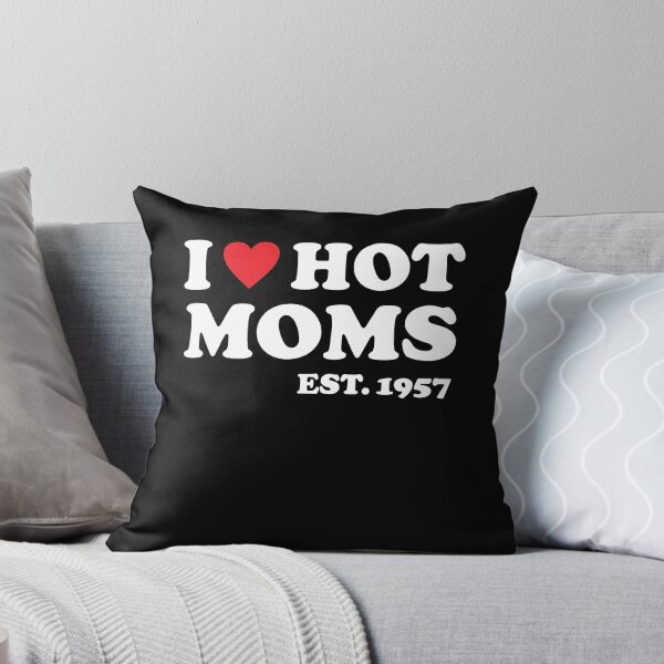 Item preview, I Love Hot Moms Est 1957 64 Years Old designed and sold by RedQuality.