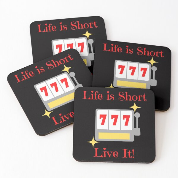 Item preview, Slot Machine Life Is Short Live It designed and sold by SloganExpress.
