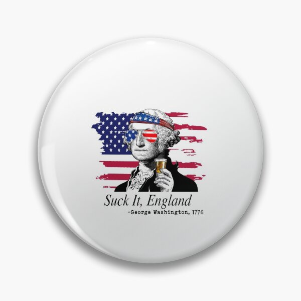 Item preview, Suck It England Funny 4th of July George Washington 1776 designed and sold by lehmand.