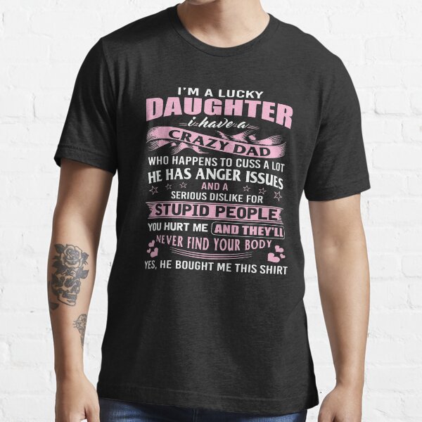 crazy dad shirts