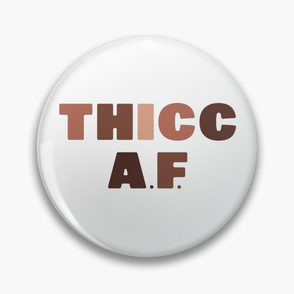 Item preview, Thicc A.F. Black Is Beautiful designed and sold by ClickForMore.