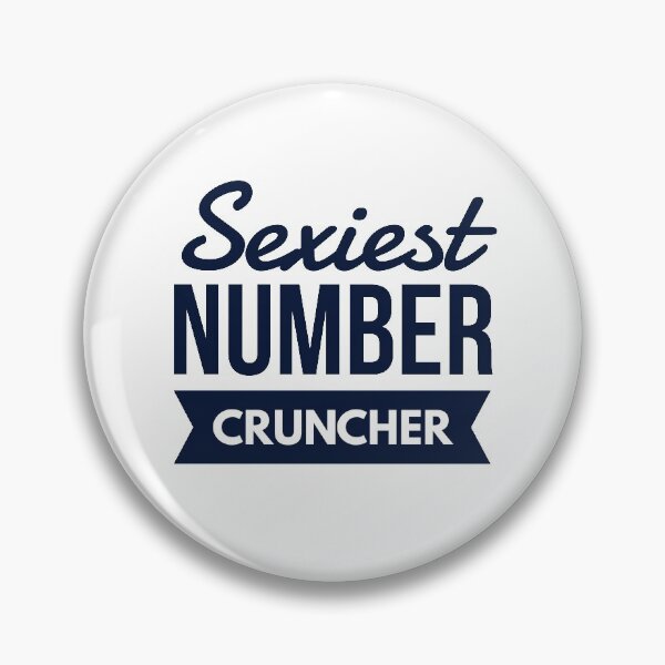 Item preview, Accountant Sexiest Number Cruncher designed and sold by ojdart.