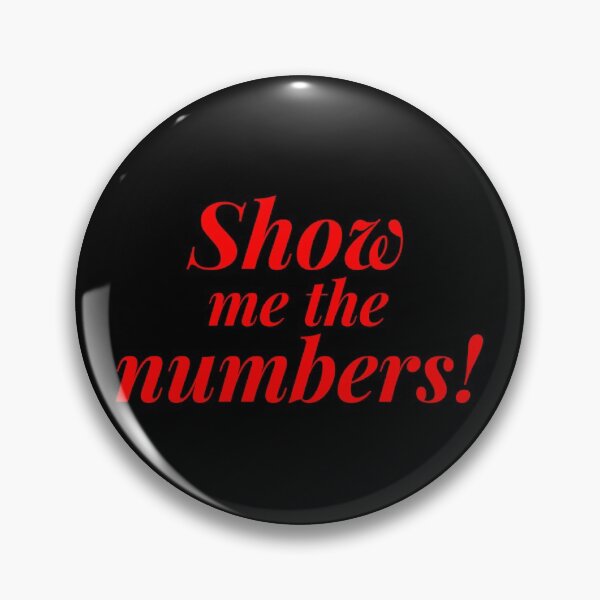 Item preview, Accountant Show Me the Numbers designed and sold by ojdart.