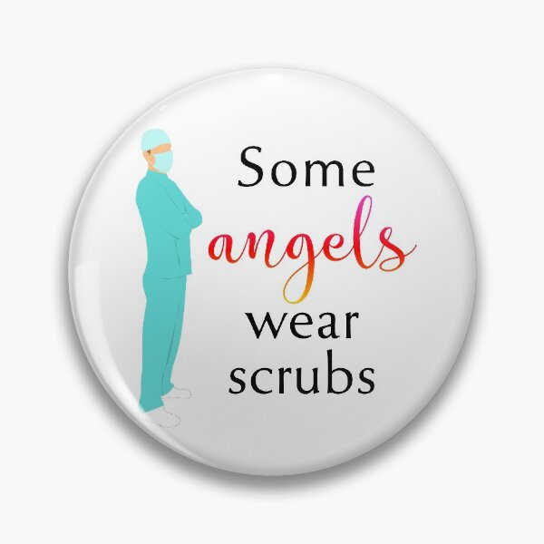 Item preview, Nurse, Doctor Gift and Appreciation | Some Angels Wear Scrubs designed and sold by ojdart.