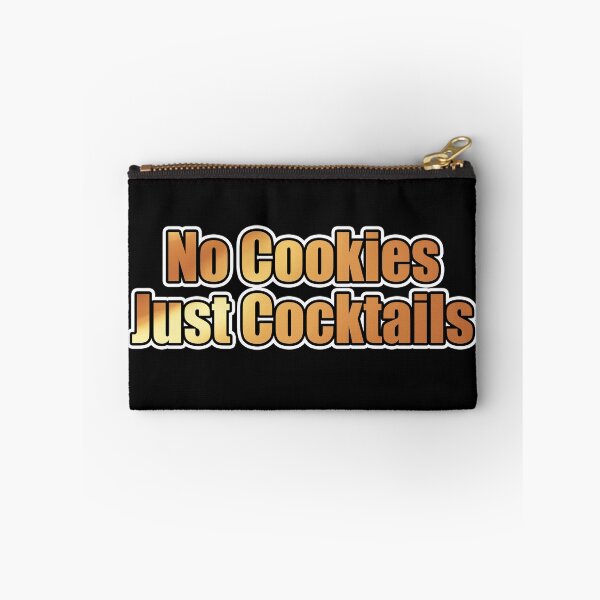 Item preview, No Cookies Just Cocktails designed and sold by NuarzDesign.