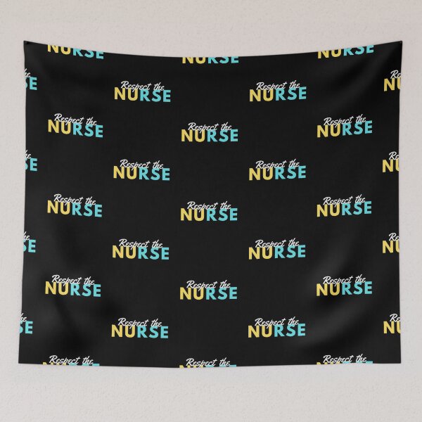Item preview, RESPECT THE NURSE designed and sold by T-shirtgallery.