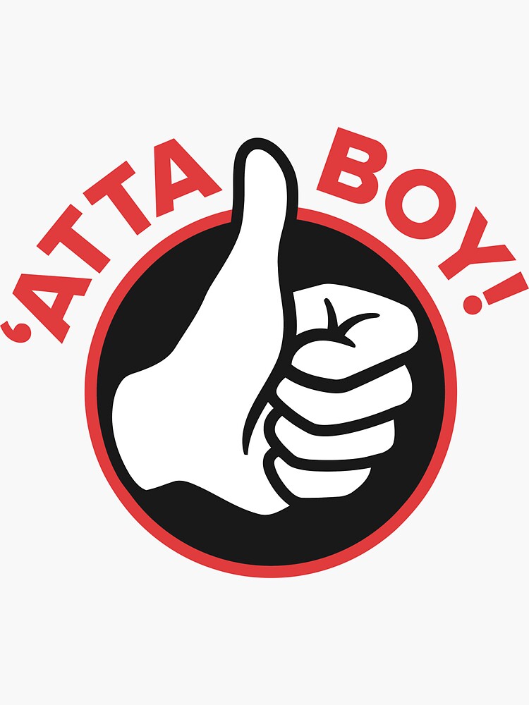 "The Atta, boy" Sticker for Sale by Yehan Redbubble