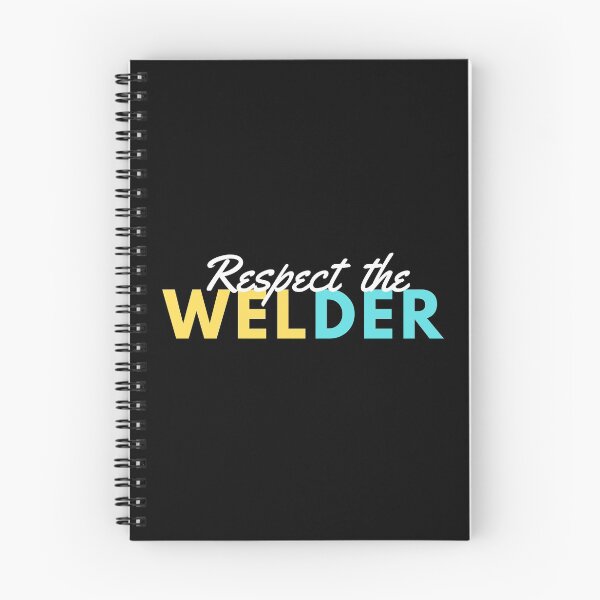Item preview, RESPECT THE WELDER designed and sold by T-shirtgallery.