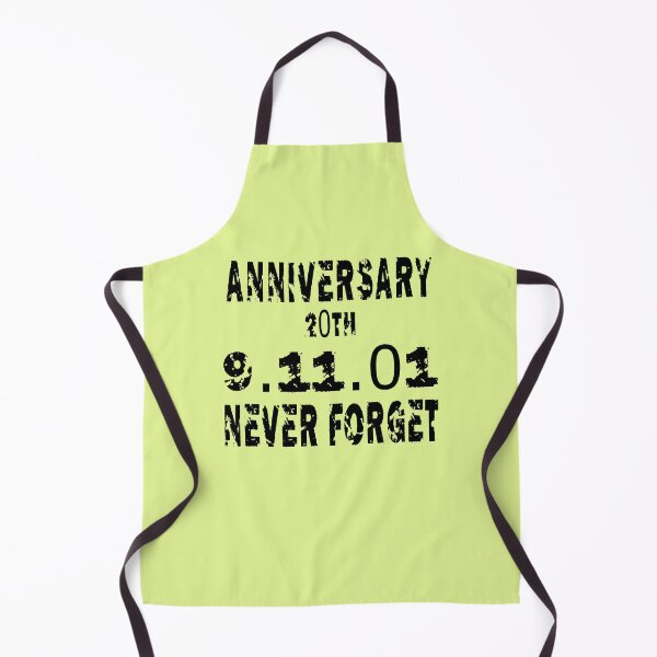 Item preview, never forget 9 11 01 ANNIVERSARY 20 th designed and sold by Dibes94.