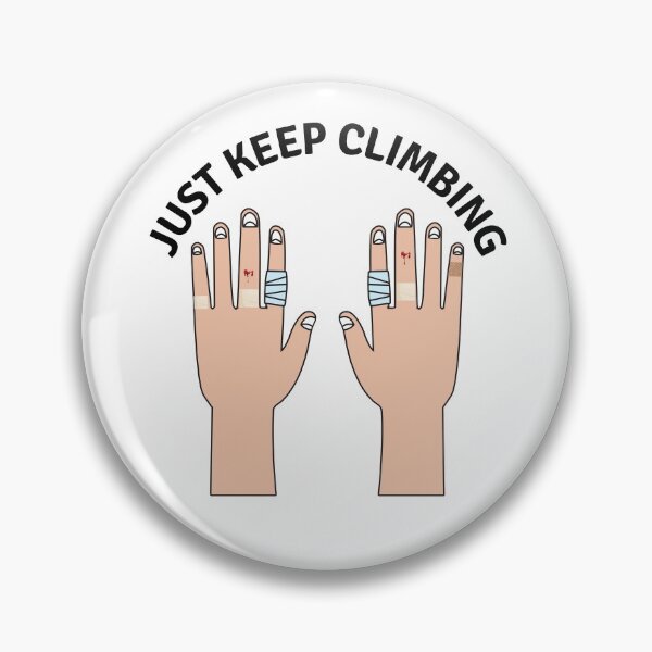 Item preview, Just Keep Climbing designed and sold by choceclairs.