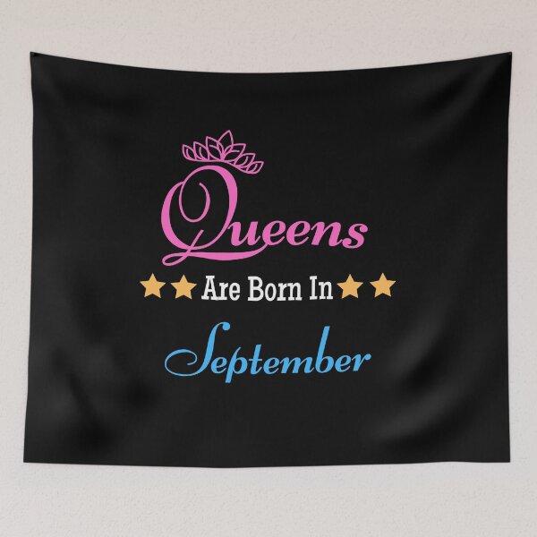 Item preview, Queens Are Born In September designed and sold by Water Flick.