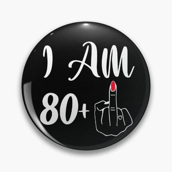 Item preview, Funny 81st Birthday Gift - I'm 80 + 1 Middle Finger Rude designed and sold by Nancy  Jones.