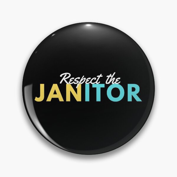 Item preview, RESPECT THE JANITOR designed and sold by T-shirtgallery.