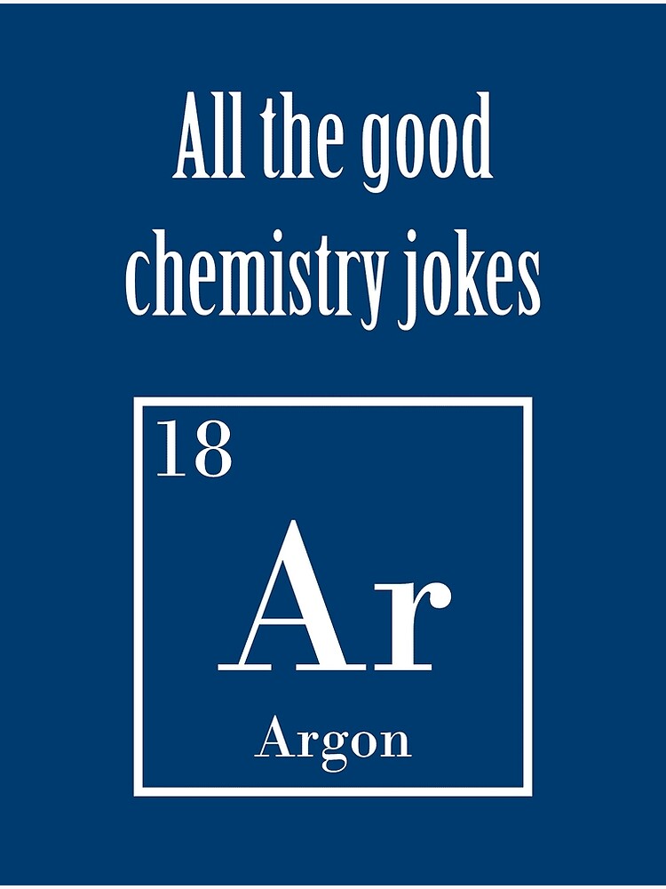 Good chemistry. Chemistry jokes. All Chemicals. Good Chemistry 2008. Physical Chemistry jokes.