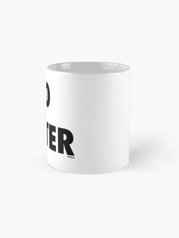Alternate view of Do Better Mug