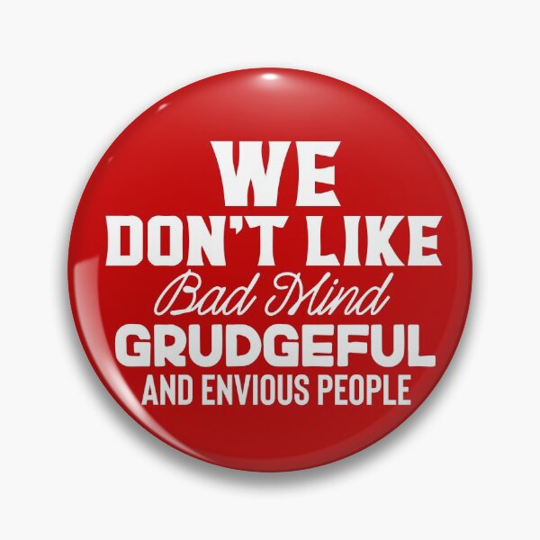 Item preview, We don't like bad mind, grudgeful, and envious people designed and sold by Honeybee Designs.