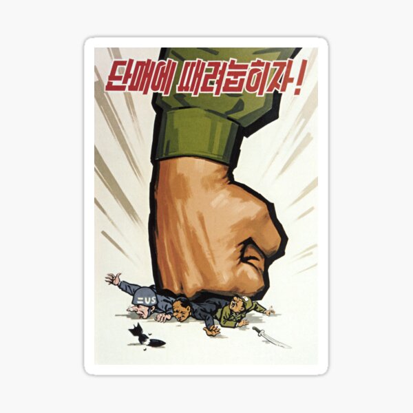 Artikel-Vorschau von Nordkoreanische Propaganda: Zerschmettert sie mit einem Schlag, designt und verkauft von M-o-P.
