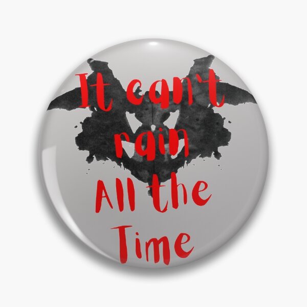 Item preview, IT CANT RAIN ALL THE TIME designed and sold by madscArt.