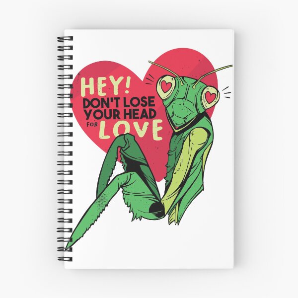 Item preview, HEY! Don't lose your head for love | Praying Mantis designed and sold by teez4dayz.