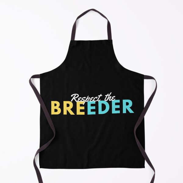 Item preview, RESPECT THE BREEDER designed and sold by T-shirtgallery.