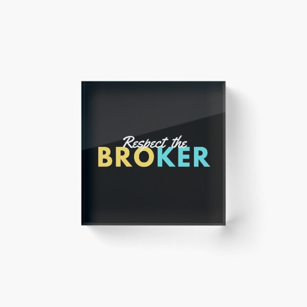 Item preview, RESPECT THE BROKER designed and sold by T-shirtgallery.