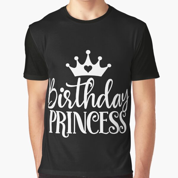 Birthday Princess Graphic T-Shirt