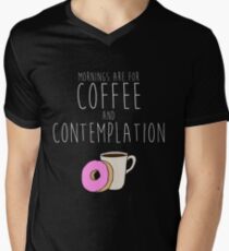 Mornings Are for Coffee and Contemplation Men's V-Neck T-Shirt