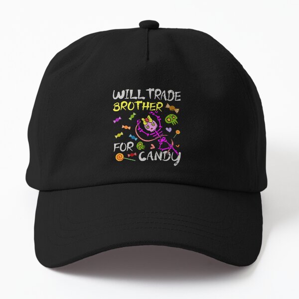 Will Trade Brother For Candy Trick Or Treat Halloween Dad Hat
