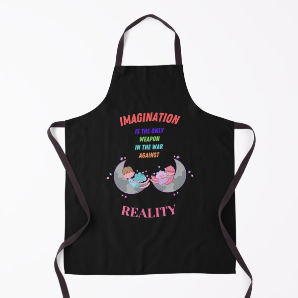 Item preview, Imagination is the only weapon in the war against reality designed and sold by Artloverperson1.