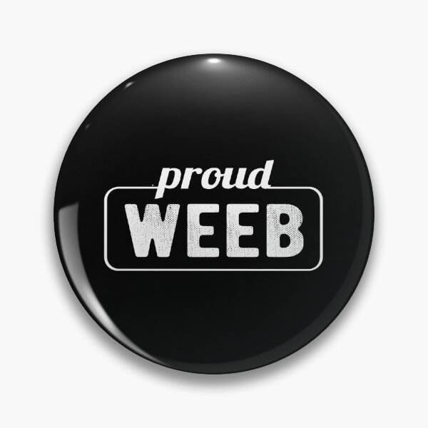 Item preview, Funny Japanese Proud Weeb  designed and sold by lolquotes.