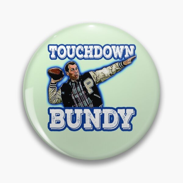 Item preview, Touchdown Bundy Touchdown Bundy  designed and sold by HyarGhios.