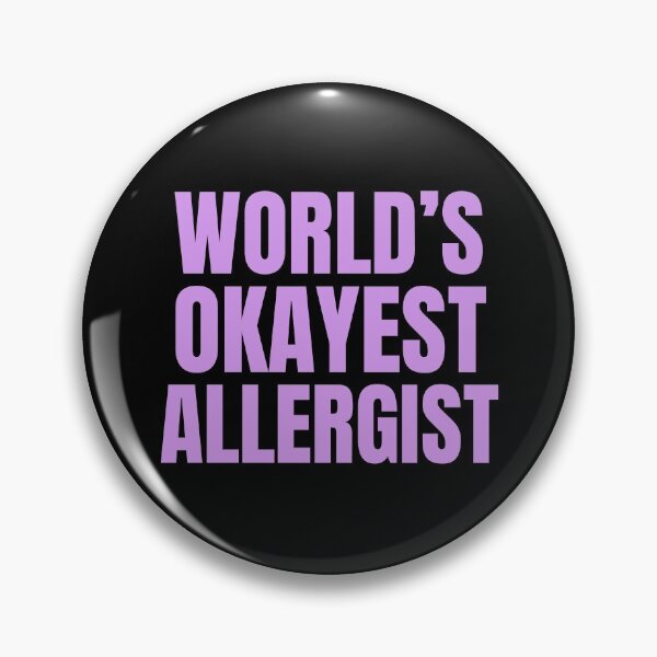 Item preview, World's Okayest Allergist | Funny Quote For Allergists or Immunologists designed and sold by The-ItemShop.