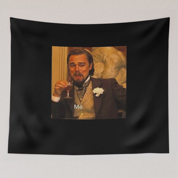 Item preview, Leonardo Dicaprio Django Laughing Meme designed and sold by StephanieMaww.