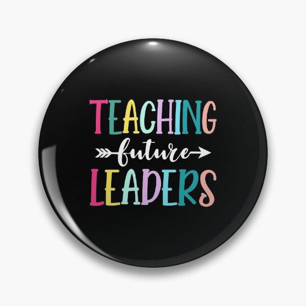 Item preview, Teaching Future Leaders Gift Inspirational Teacher Funny designed and sold by julianne5689.